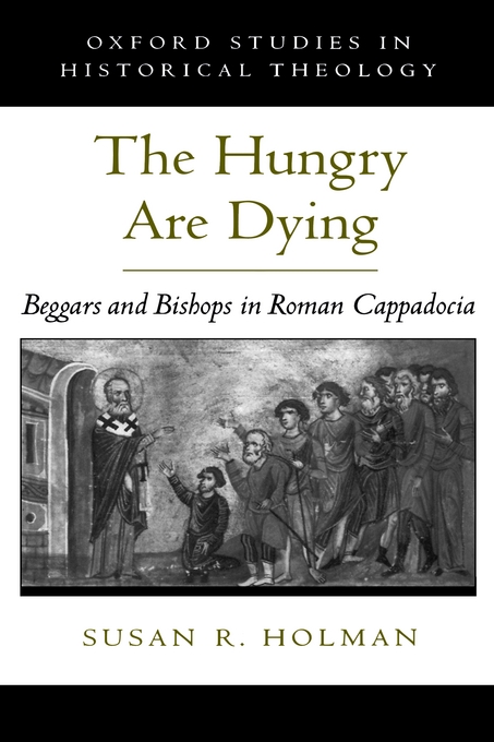 The Hungry are Dying By Susan R Holman (Hardback) 9780195139129