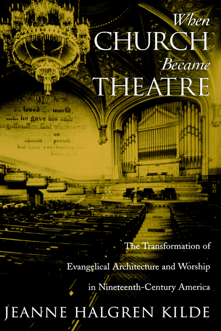 When Church Became Theatre (Hardback) 9780195143416