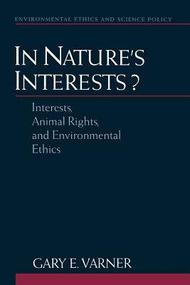 In Nature's Interests (Paperback) 9780195152012