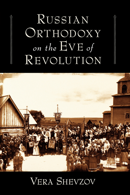 Russian Orthodoxy On The Eve Of Revolution (Hardback) 9780195154658