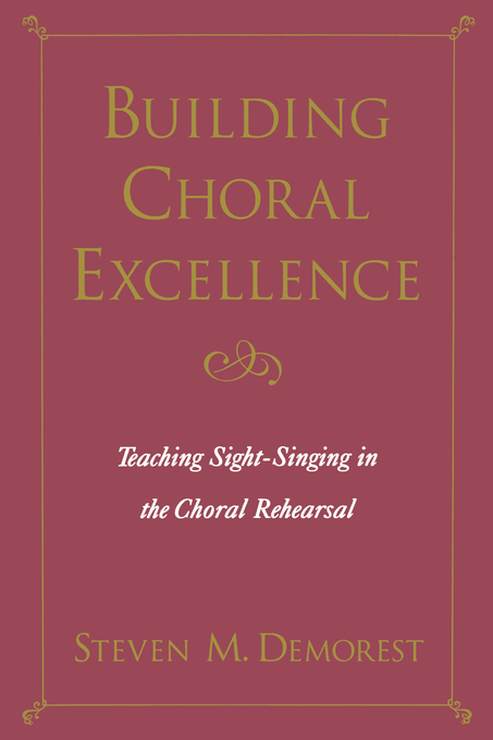 Building Choral Excellence By Steven M Demorest (Paperback)