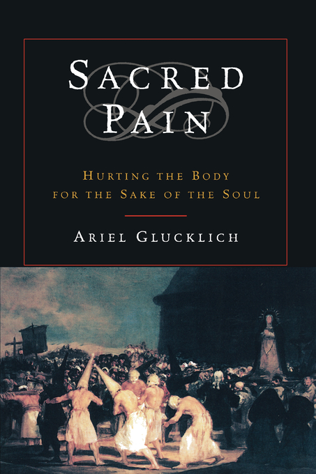 Sacred Pain (Paperback) 9780195169430