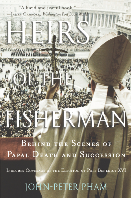 Heirs of the Fisherman By John-Peter Pham (Hardback) 9780195178340