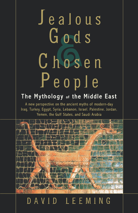 Jealous Gods and Chosen People By David Leeming (Paperback)