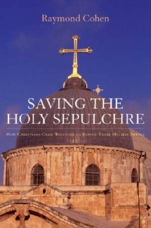 Saving the Holy Sepulchre