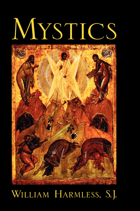 Mystics By William Harmless (Hardback) 9780195300383