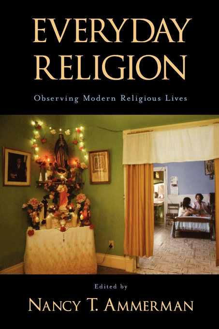 Everyday Religion By Ammerman Nancy Tatom (Paperback) 9780195305418