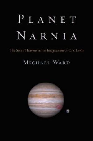 Planet Narnia By Michael Ward (Hardback) 9780195313871