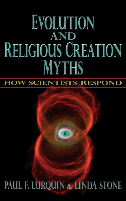 Evolution And Religious Creation Myths (Hardback) 9780195315387