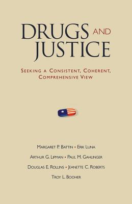 Drugs and Justice (Paperback) 9780195321012