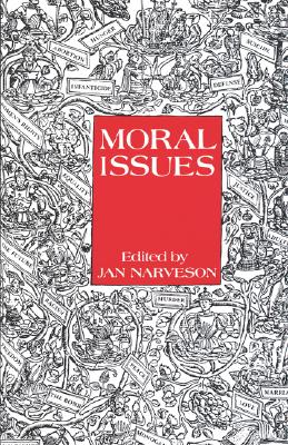 Moral Issues By Narveson Jan (Paperback) 9780195404265