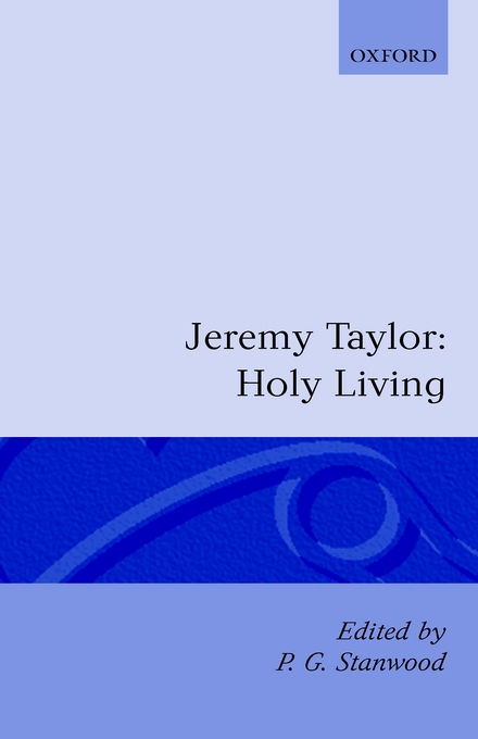 Holy Living And Holy Dying Volume I Holy Living By Jeremy Taylor