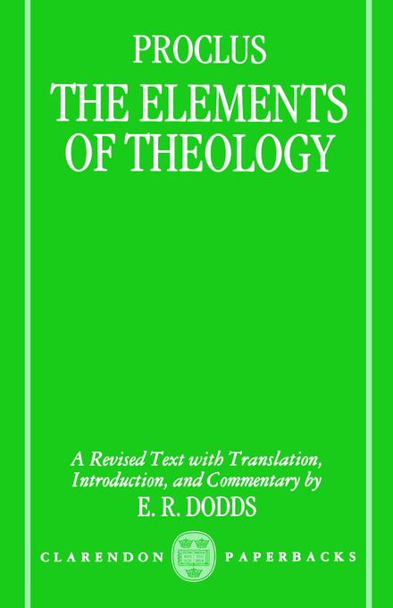 The Elements of Theology By Proclus (Paperback) 9780198140979