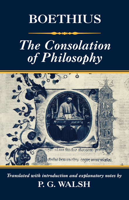 The Consolation of Philosophy By Boethius (Hardback) 9780198152286