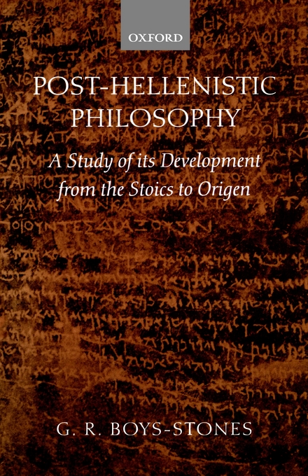 Post-Hellenistic Philosophy (Hardback) 9780198152644