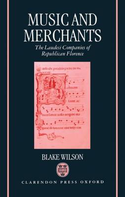 Music and Merchants By Blake Wilson (Hardback) 9780198161769