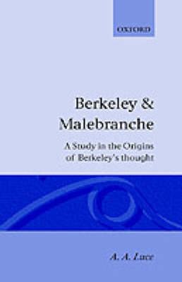 Berkeley and Malebranche By A A Luce (Hardback) 9780198243199