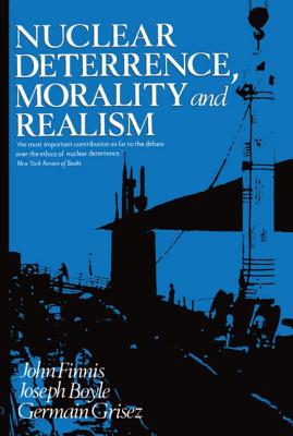 Nuclear Deterrence Morality and Realism (Paperback) 9780198247913