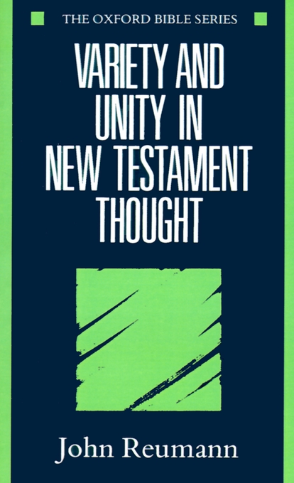 Variety And Unity In New Testament Thought (Paperback) 9780198262046