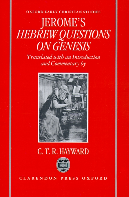 Saint Jerome's Hebrew Questions On Genesis By Saint Jerome (Hardback)