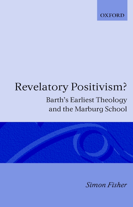 Revelatory Positivism (Hardback) 9780198267256