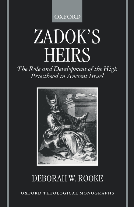 Zadok's Heirs (Hardback) 9780198269984