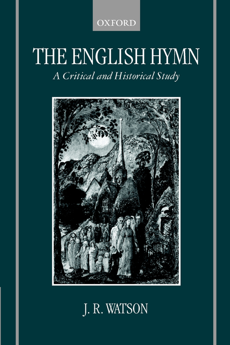 The English Hymn By J r Watson (Paperback) 9780198270027