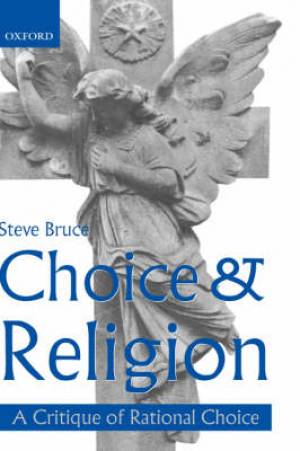 Choice and Religion (Hardback) 9780198295846