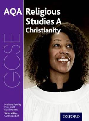 GCSE Religious Studies For AQA A Christianity