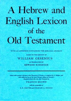 Hebrew And English Lexicon Of The Old Testament By H F W Gesenius