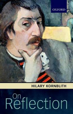 On Reflection By Hilary Kornblith (Paperback) 9780198708681