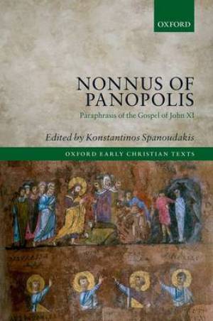 Nonnus of Panopolis By Nonnus Spanoudakis Konstantinos (Hardback)