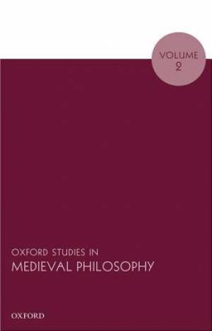 Oxford Studies in Medieval Philosophy By Pasnau Robert (Paperback)