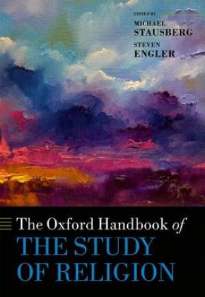 The Oxford Handbook of the Study of Religion (Hardback) 9780198729570