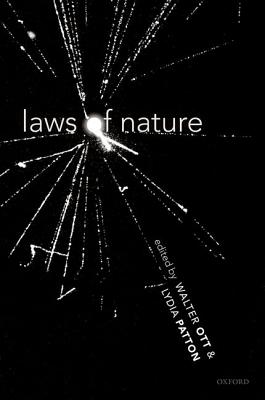 Laws of Nature By Ott Walter Patton Lydia (Hardback) 9780198746775