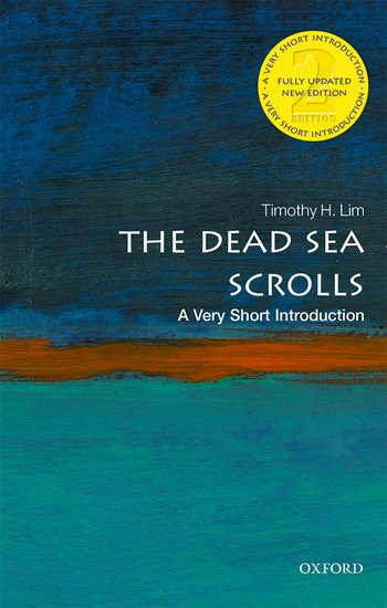 The Dead Sea Scrolls By Timothy H Lim (Paperback) 9780198779520