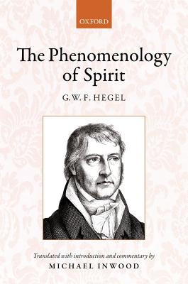 Hegel the Phenomenology of Spirit