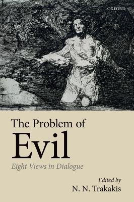 Problem Of Evil By Trakakis N N (Hardback) 9780198821625