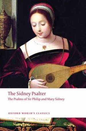 The Sidney Psalter By Sir Philip Sidney Mary Sidney (Paperback)