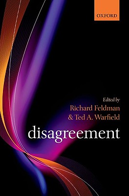 Disagreement By Feldman Richard (Hardback) 9780199226078