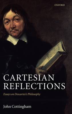 Cartesian Reflections By John Cottingham university Of Reading