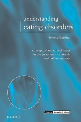 Understanding Eating Disorders By Simona Giordano (Paperback)