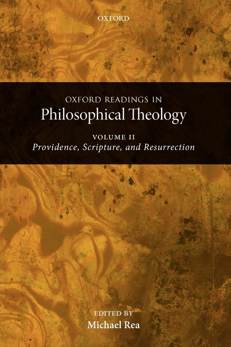 Oxford Readings in Philosophical Theology By Rea Michael C (Paperback)