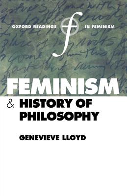 Feminism and History of Philosophy By Lloyd Genevieve (Paperback)