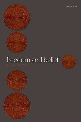 Freedom and Belief By Galen Strawson (Paperback) 9780199247509