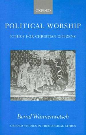 Political Worship (Hardback) 9780199253876