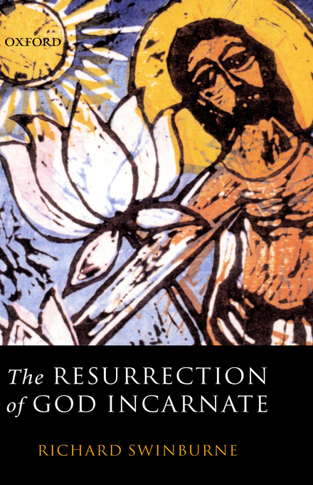 Resurrection Of God Incarnate (Hardback) 9780199257454