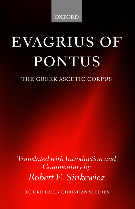 Evagrius Of Pontus (Hardback) 9780199259939