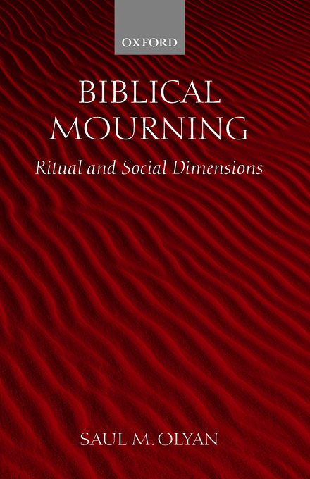 Biblical Mourning (Hardback) 9780199264865