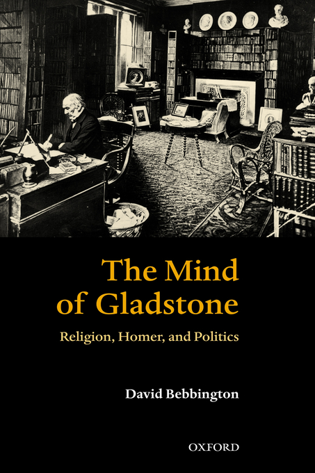 The Mind of Gladstone (Hardback) 9780199267651